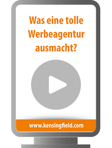 kensingfield was eine tolle werbeagentur ausmacht